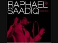 Raphael Saadiq-  Love that girl
