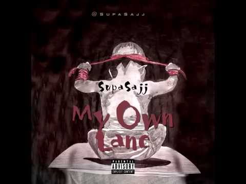 SupaSajj - My Own Lane