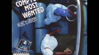 Compton's Most Wanted-I Gots Ta Get Over