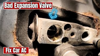 Bad Expansion Valve Symptoms || Fix Car AC Troubleshooting ||