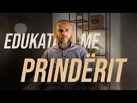 02. Edukata me prindërit - Hoxhë Jeton Bozhlani