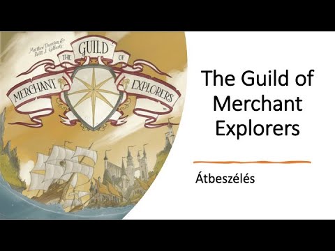The Guild of Merchant Explorers - Átbeszélés - Robert SoloPlay
