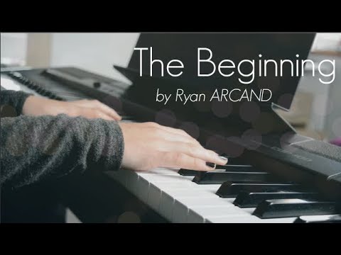 The Beginning - Ryan Arcand (piano cover)
