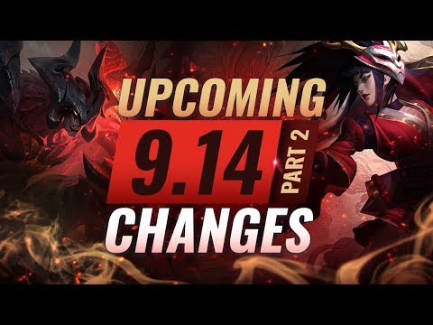MASSIVE CHANGES Part 2: New buffs and reworks coming in Patch 9.14 - League of Legends