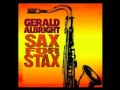 What You See Is What You Get - Gerald Albright