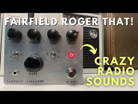 Fairfield Circuitry 'Roger That' FM Demodulator Distortion & Fuzz