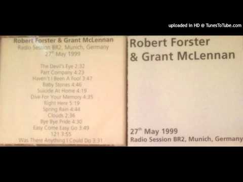 Robert Forster and Grant McLennan: Easy Come, Easy Go radio session