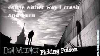 ♫~ Bei Maejor - Picking Poison (RnB new 2011/ DL + Lyrics)...ッ