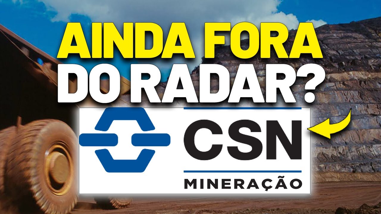 VACA LEITEIRA PARA DIVIDENDOS? CSN MINERAÇÃO (CMIN3): GRANDES DIVIDENDOS ESPERADOS?