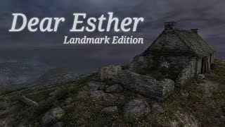 Dear Esther (Landmark Edition) | Walking Simulator - Directors' Commentary Gameplay