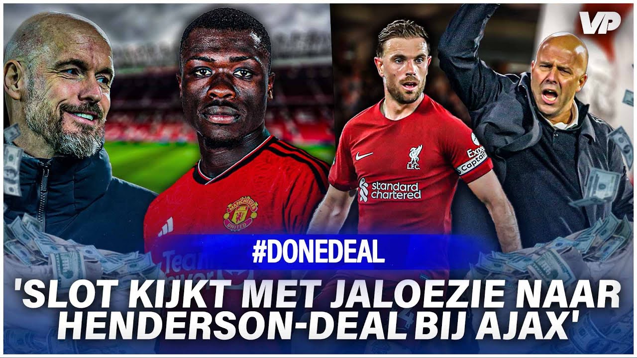 Thumbnail for article: #DoneDeal: 'Slot kijkt met jaloezie naar Henderson-deal bij Ajax'