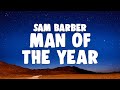 Sam Barber Man Of The Year