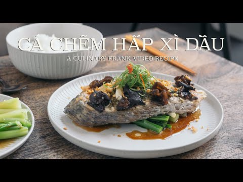 CÁ CHẼM HẤP XÌ DẦU | LUBINAS AL VAPOR CON SALSA DE SOJA | FRANK CULINARIO