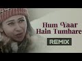 Hum Yaar Hai Tumhare (Remix) | Alka Yagnik | Kumar Sanu | Abhishek Bachchan | Karishma Kapoor | HD