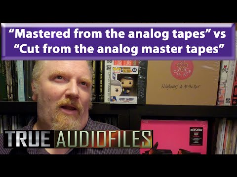 Mastered from the analog tapes vs cut from the analog master tapes