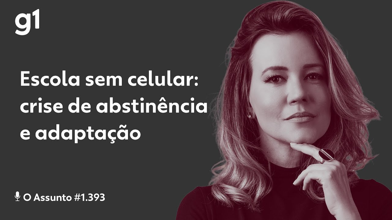 Escola sem celular: crise de abstinência e adaptação | O ASSUNTO