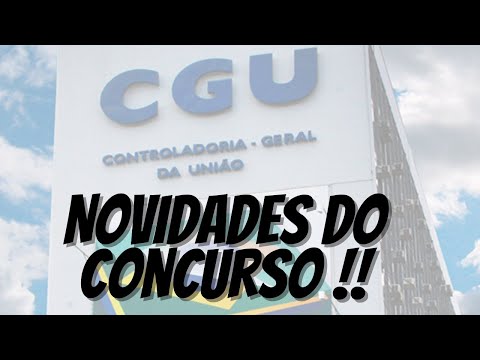 News about the CGU 2021 competition - Vacancies and Tests #concursocgu