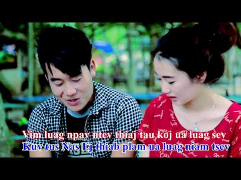 Tsheej Vwj Karaoke.6 - 11 Tub sab nyiag tau koj lub cev