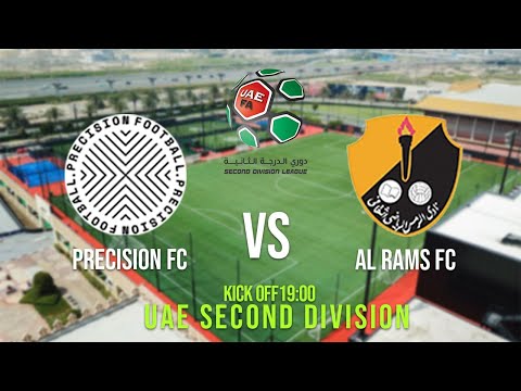 Precision FC vs Al Rams FC | UAE Second Division