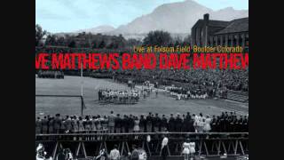 All Along The Watchtower - Dave Matthews Band Live at Folsom Field (recording)