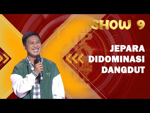 Di Jepara Kalau Mau Ada Musik Harus Tunggu Ulang Tahun Kabupaten  | SHOW 9 SUCI X