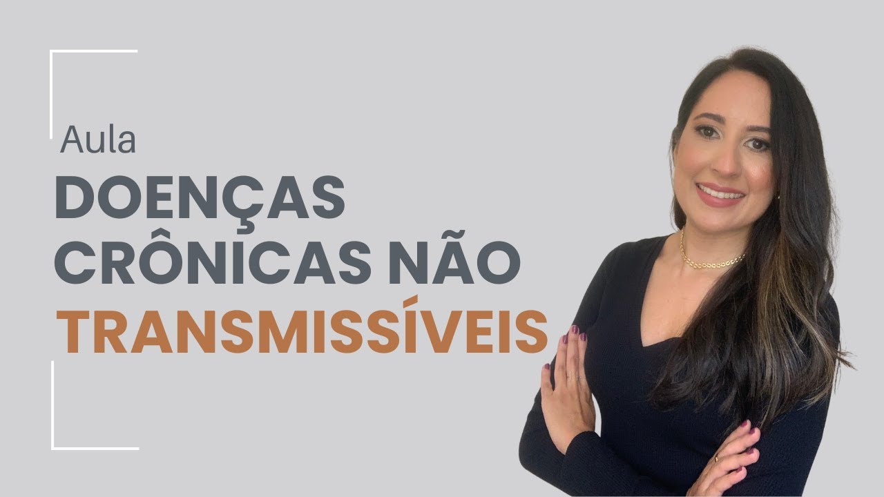 DOENÇAS CRÔNICAS não transmissíveis