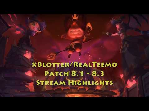 PATCH 8.1 - 8.3 STREAM HIGHLIGHTS - xBLOTTER