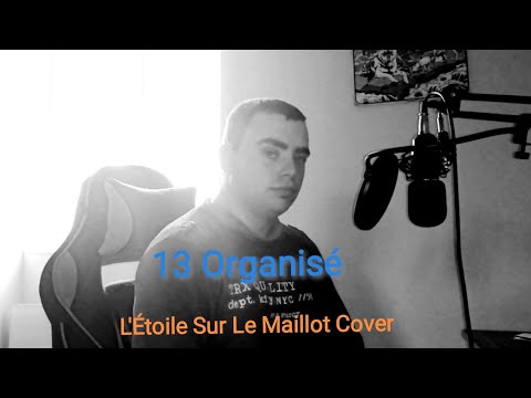 L'ÉTOILE SUR LE MAILLOT/ #cover  L'ALGÉRINO,ALONZO,STONE BLACK,LE RAT LUCIANO,SCH,JUL,AS,VEAZY/ 2021