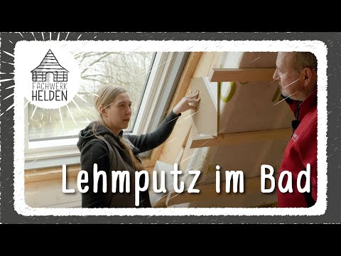 Lehmputz im Badezimmer - Warum liegt hier Gipskarton?!