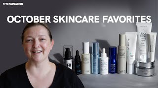 Skincare Favorites - The October 2025 Edition