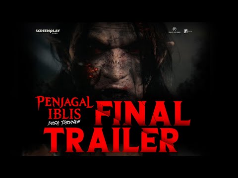 Thumbnail for video: Penjagal Iblis: Dosa Turunan Official Final Trailer | Dapatkan Promo Beli 1 Dapat 2 Tiket Thumbnail for video: Penjagal Iblis: Dosa Turunan Official Final Trailer | Dapatkan Promo Beli 1 Dapat 2 Tiket