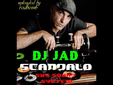 Scandalo - DJ JAD feat Sud Sound System [REDBOMB]