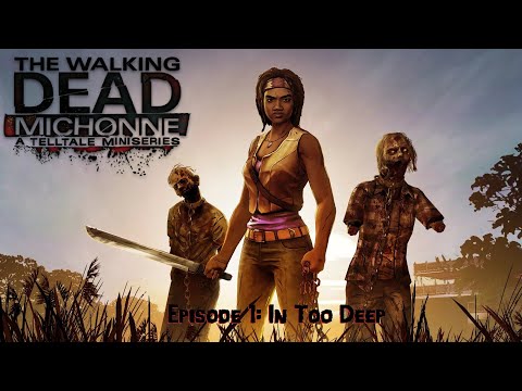 The Walking Dead: Michonne [The Telltale Definitive Series] (PS4) - Episode 1: In Too Deep [60 FPS]