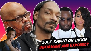 Suge Knight Says Snoop Dogg is an Informant?!?