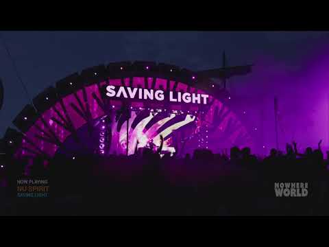 Nu Spirit @ NOWHERE WORLD presents SAVING LIGHT