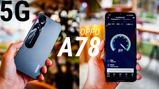 OPPO A78 5G Review: Is 5G on a Budget Phone Actually FAST?