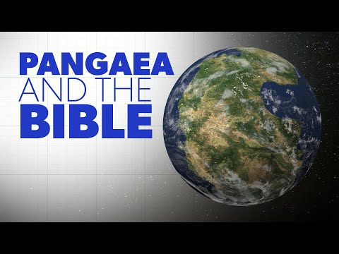 Pangaea and the Bible | Creation Questions
