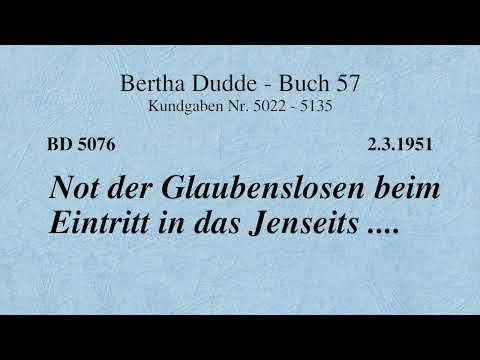 BD 5076 - NOT DER GLAUBENSLOSEN BEIM EINTRITT IN DAS JENSEITS ....