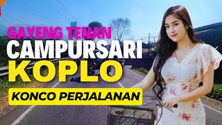 Download lagu PAS KAGEM KONCO PERJALANAN TOMBO NGANTUK CAMPURSARI KOPLO SING GAYENG TENAN mp3