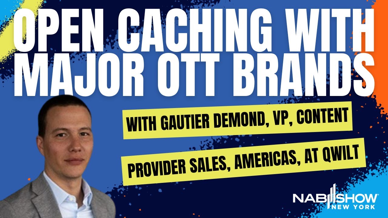 The State of Open Caching: From Specs to Mainstream with Major OTT Brands