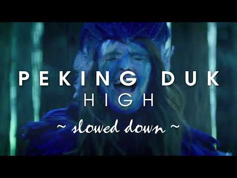 Peking Duk ft. Nicole Millar -  High (slowed down)