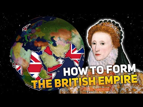 How to Form The British Empire in Rise of Nations