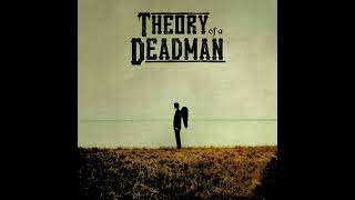 Theory Of A Deadman - 04. Point To Prove