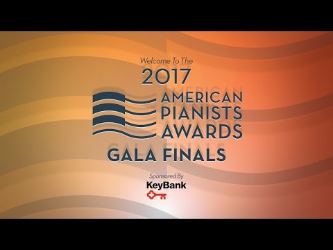 American Pianists Awards - Gala Finals - April 8th 8:00pm