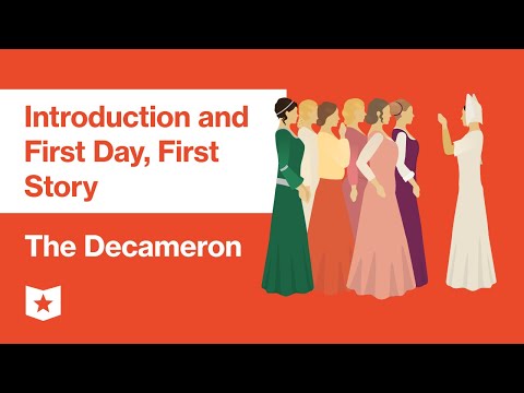 The Decameron by Giovanni Boccaccio | Introduction and First Day, First Story