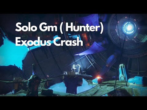 Solo Grandmaster Nightfall Exodus Crash with Hunter (No Cheese) [Destiny 2 Season of the Plunder]