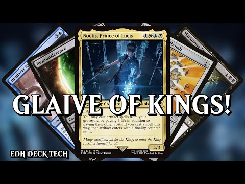 Noctis, Prinz von Lucis, Commander-Deck | MTG EDH Deck Tech (Final Fantasy) | GLAIVE OF KINGS!