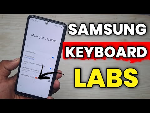 Enable Samsung Keyboard Labs : New Features | A52 A52s A53 A71 A51 M52 F62 S21FE S20 FE A33 A32 A73