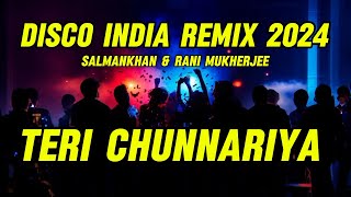 Download lagu Disco india Remix 2024 Teri Chunnariya mp3