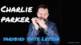 Charlie Parker's Yardbird Suite on Harmonica